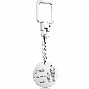 LLAVERO REDONDO PLATA 925MM · SIEMPRE DE TU MANO, PAPA